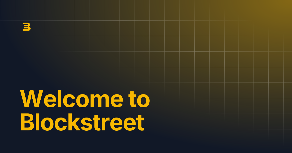 Welcome to Blockstreet | Blockstreet